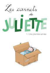 carnets de juliette tome 1